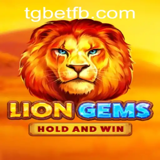 Descubra o Fascinante Mundo de LionGems com tgbet