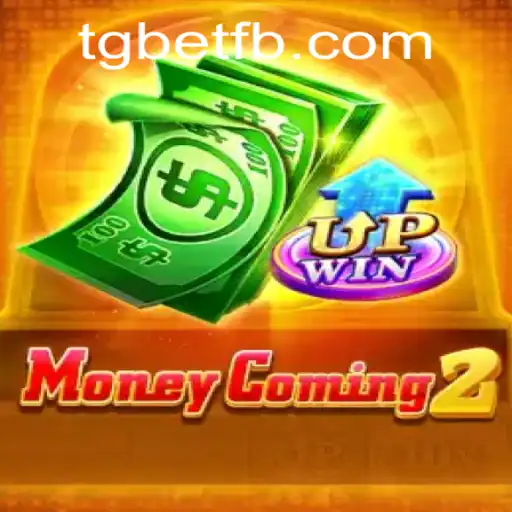 Desvendando o Mundo de MoneyComing2: A Revolução do Jogo com TGBET